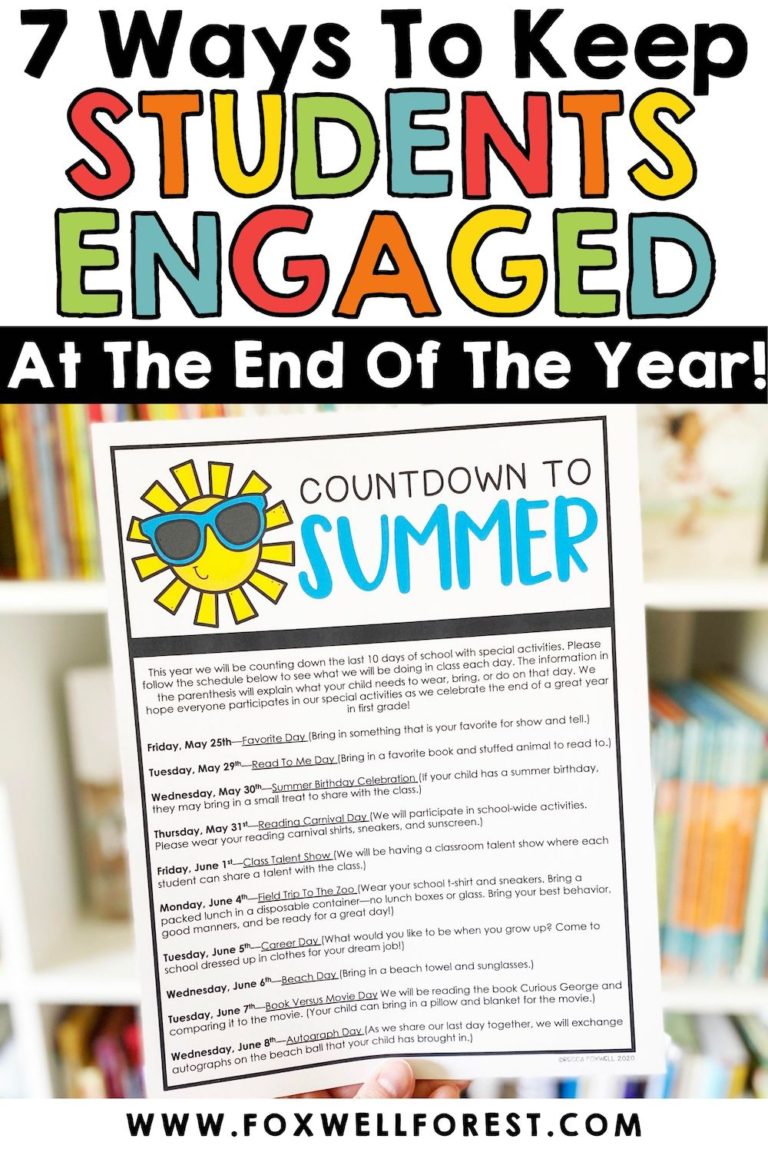 7 Ways To Keep Students Engaged At The End Of The Year - Foxwell Forest